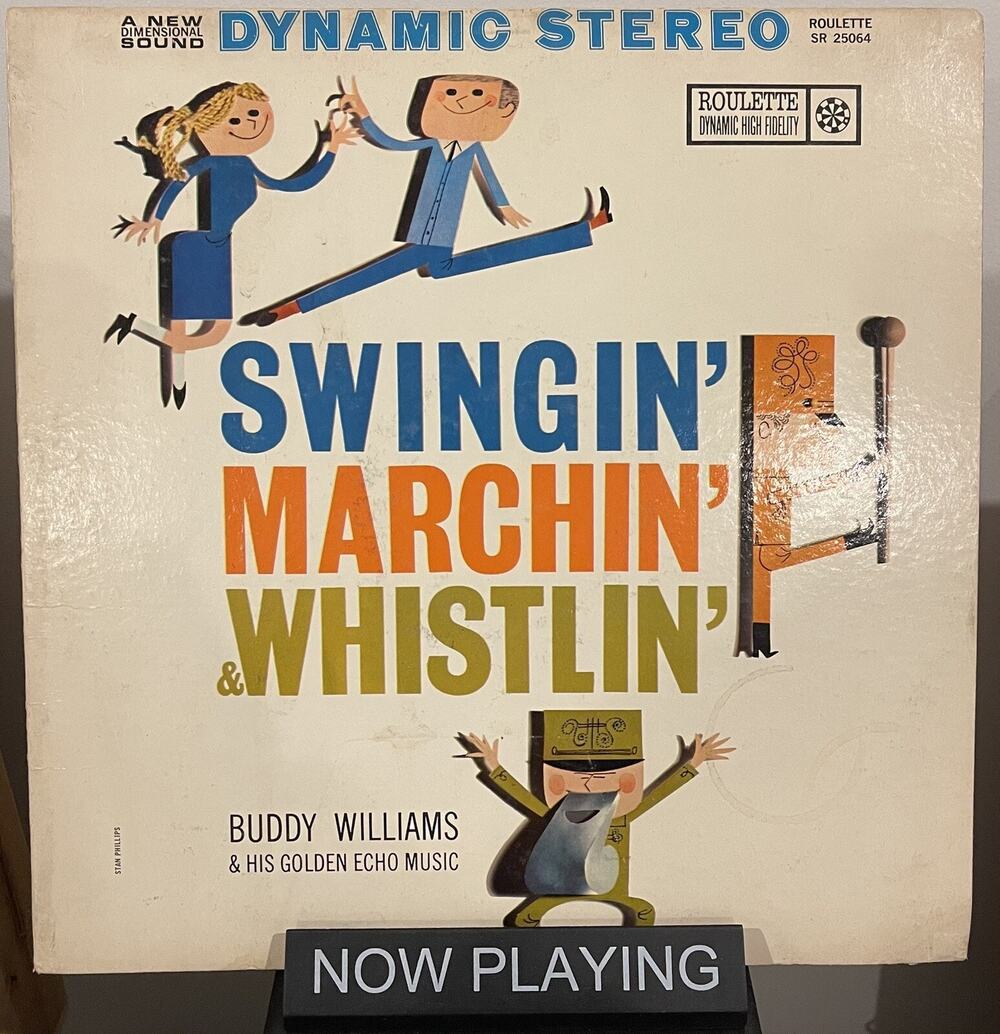 Buddy Williams Swingin', Marchin' & Whistlin' Roulette Stereo Pop Brass & Mili